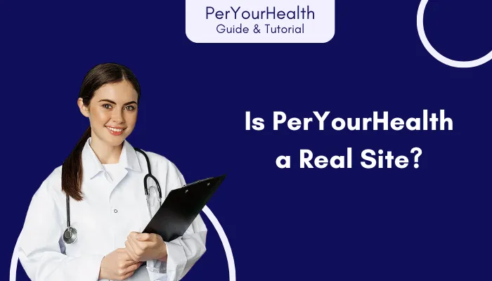 Is PerYourHealth a Real Site?